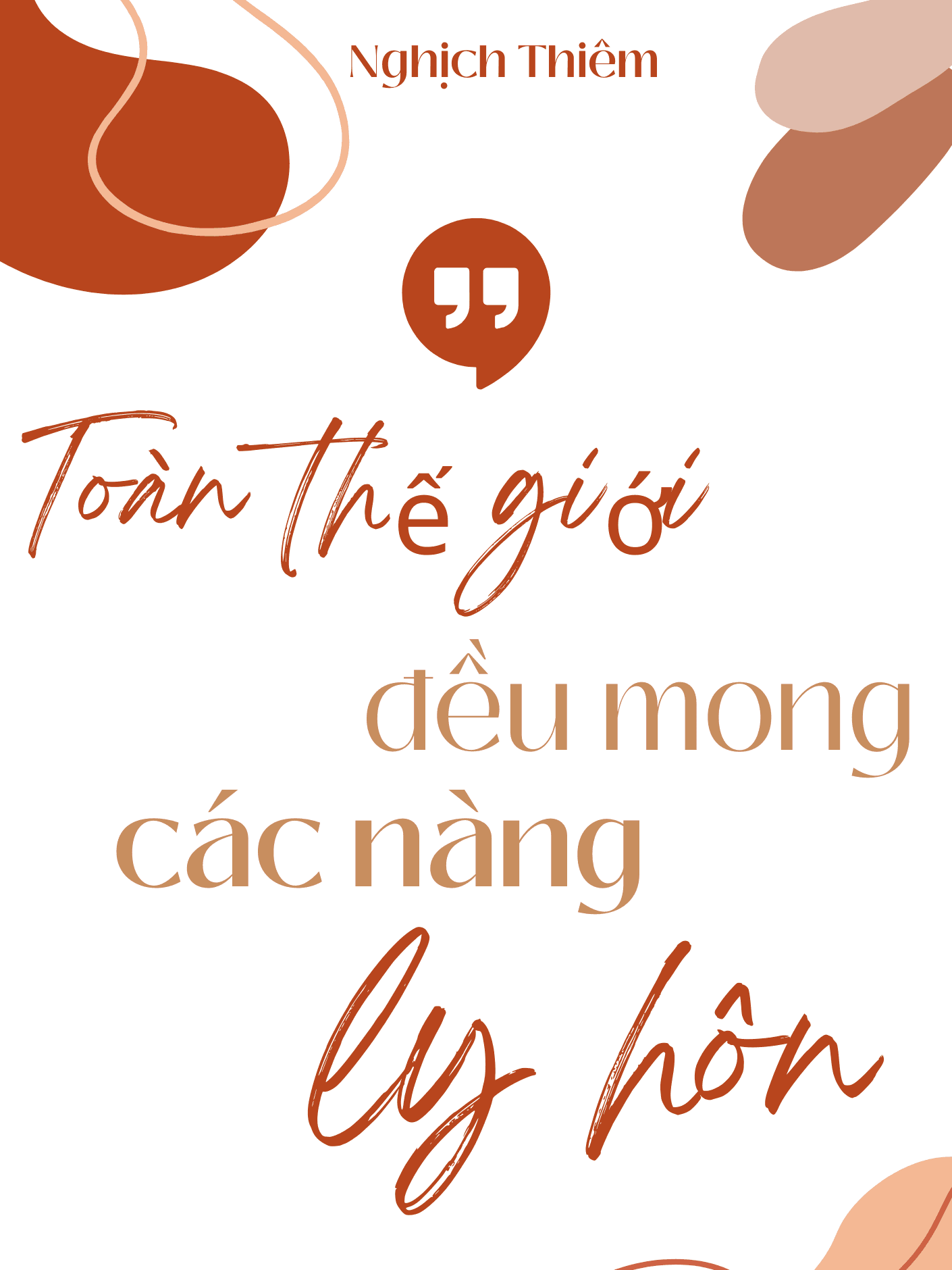 Toàn Thế Giới Đều Mong Các Nàng Ly Hôn